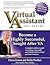 [(Virtual Assistant - The Series 4th Edition )] [Author: Kelly Poelker] [Aug-2010]