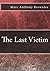 The Last Victim by Marc Anthony Brownlee (2015-09-07)
