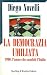 La democrazia umiliata (Saggi)