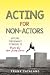 Acting for Non-Actors : App...