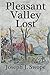 Pleasant Valley Lost Paperback January 22, 2015
