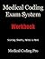 Medical Coding Exam System Workbook: Scoring Sheets, Notes, & More by Medical Coding Pro (2013-05-09)