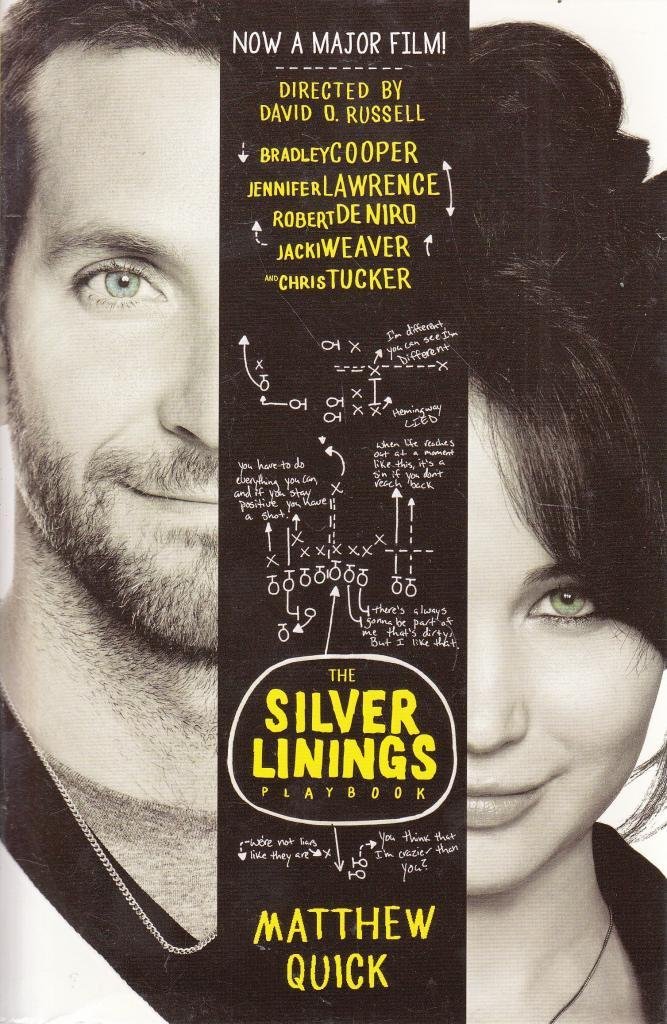 (The Silver Linings Playbook) Author: Matthew Quick published on