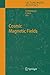 Cosmic Magnetic Fields (Lecture Notes in Physics) (2005-09-13)