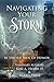 Navigating Your Storm by Ken A. Hobbs II