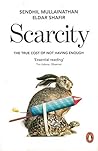 Scarcity: The Tru...
