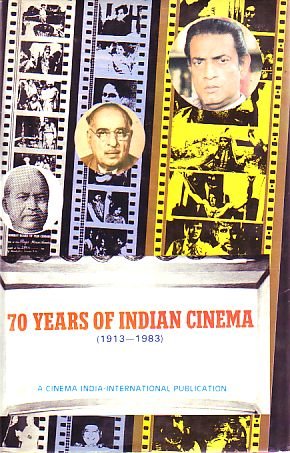 70 Years of Indian Cinema 1913 to 1983 (Hardcover)