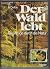 Der Wald lebt. Streifzüge durch die Natur