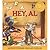 Hey, Al ; Paperback & Audio Cassette