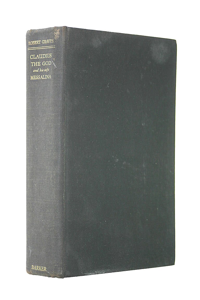 Claudius the God and his Wife Messalina
