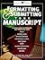 Formatting & Submitting Your Manuscript (Writer's Market Library)