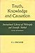 Truth, Knowledge and Causation (International Library of Philosophy) by C.J. Ducasse