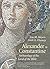Alexander to Constantine: Archaeology of the Land of the Bible, Volume III (The Anchor Yale Bible Reference Library) by Meyers, Eric M., Chancey, Mark A.(February 25, 2014) Paperback