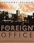The Foreign Office: The Illustrated History by Anthony Seldon (2000-11-06)