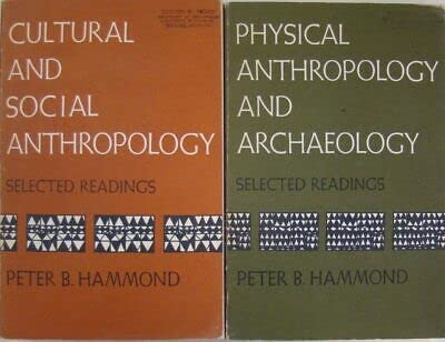 Vtg Cultural And Social Anthropology/Physical Anthropology And Archaeoloby - Hammond [Paperback] Peter B. Hammond (Paperback)