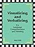 Visualizing and Verbalizing for Language Comprehension and Thinking: For Language Comprehension and Thinking by Nanci Bell (1991-06-03)