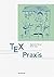 TEX Praxis (German Edition) by Raymond S????roul (1998-06-16)