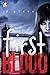 First Blood by JD Glass (2016-02-01)