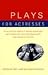Plays for Actresses