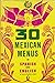 30 Mexican Menus in Spanish & English