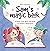 Sam's magic book: A sweet story about the power of children's imagination