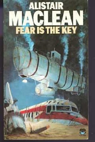 Fear Is the Key