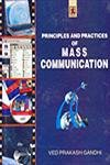 Principles and Practices of Mass Communication