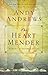 The Heart Mender: A Story of Second Chances The Heart Mender