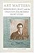 Art Matters: Hemingway, Craft, and the Creation of the Modern Short Story (Hardback) - Common