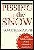 Pissing in the Snow and Other Ozark Folktales