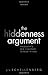 The Hiddenness Argument: Philosophy's New Challenge to Belief in God by J. L. Schellenberg (2015-07-02)