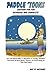 Paddle 'Toons: Cartoon Fun For Kayakers And Canoeists by Gus St. Anthony (2014-11-24)