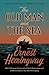 The Old Man and the Sea by Ernest Hemingway
