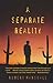 A Separate Reality: A Novel by Robert Marshall (2006-10-10)
