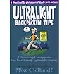 [ Ultralight Backpackin' Tips: 153 Amazing & Inexpensive Tips for Extremely Lightweight Camping Clelland, Mike ( Author ) ] { Paperback } 2011