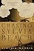 Chasing Sylvia Beach by Cynthia Morris (2012-06-22)