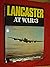 LANCASTER AT WAR: 3