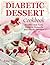 Diabetic Dessert Cookbook: ...