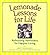 Lemonade Lessons for Life: Refreshing Reminders for Happier Living by Bret R Nicholaus (2005-04-15)