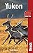Yukon (Bradt Travel Guide Y...