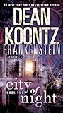 Frankenstein: City of Night [FRANKENSTEIN BK02 FRANKENSTEIN] [Mass Market Paperback]