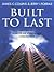 Built To Last - Successful Habits Of Visionary Companies by Jim Collins