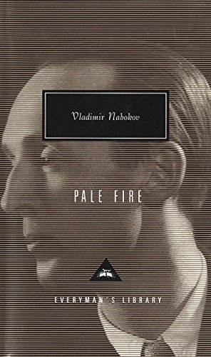 Pale Fire (Everyman's Library Classics) by Vladimir Nabokov (19-Mar-1992) Hardcover