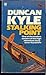 Stalking Point by Duncan Kyle (1986) Paperback