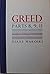 Rare Antique Greed: Parts 8,9,11 [Hardcover] WAKOSKI, DIANE