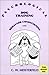 Psychological Dog Training: Behavior Conditioning With Respect and Trust by C. W. Meisterfeld (January 19,1991)