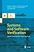 Systems and Software Verification: Model-Checking Techniques and Tools by B. Berard (2010-02-19)
