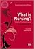 [(What is Nursing?: Explori...