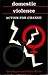 Domestic Violence: Action f...