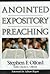 Anointed Expository Preaching by Stephen F. Olford (1998-02-08)